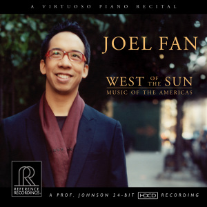 Joel Fan: West of the Sun — Music of the Americas
